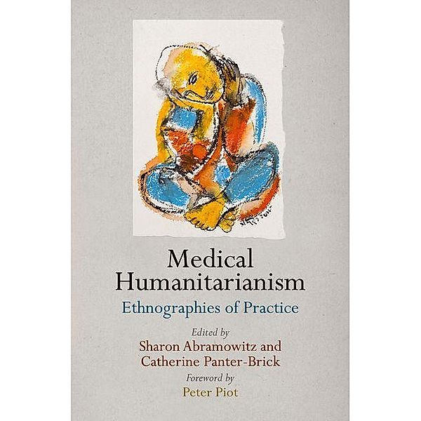 Medical Humanitarianism / Pennsylvania Studies in Human Rights