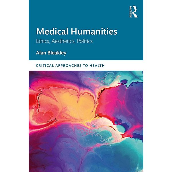 Medical Humanities, Alan Bleakley