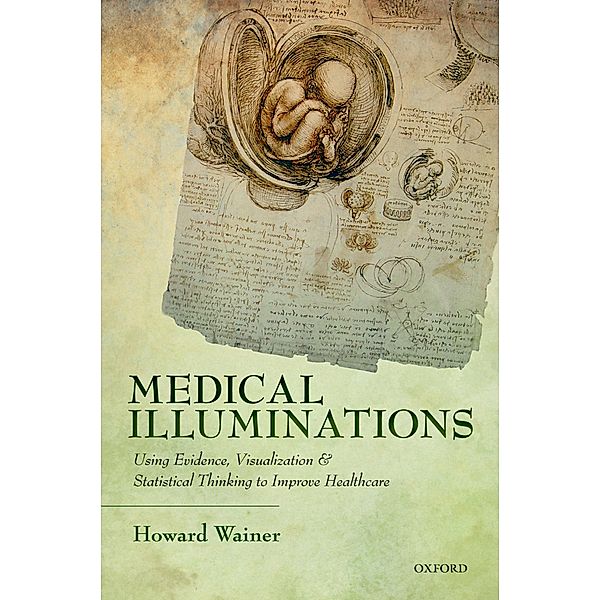 Medical Illuminations, Howard Wainer