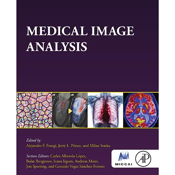Medical Image Analysis, Milan Sonka, Jerry L. Prince, Alejandro F. Frangi