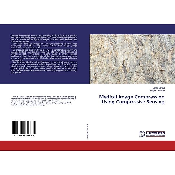 Medical Image Compression Using Compressive Sensing, Mayur Sevak, Falgun Thakkar