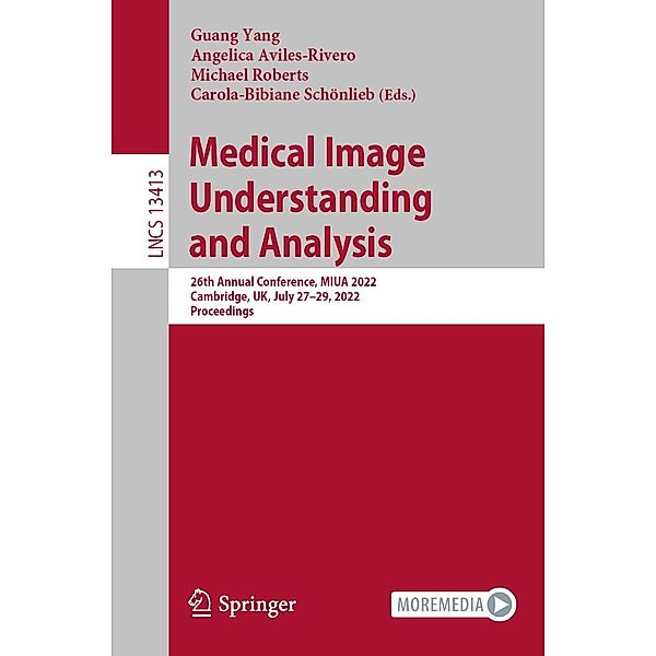 Medical Image Understanding and Analysis / Lecture Notes in Computer Science Bd.13413