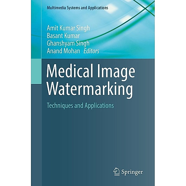 Medical Image Watermarking / Multimedia Systems and Applications