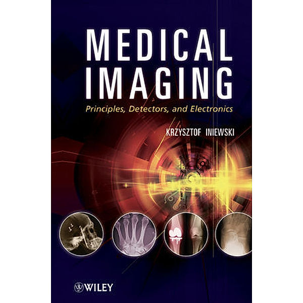 Medical Imaging, Iniewski