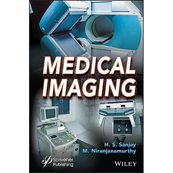 Medical Imaging, H. S. Sanjay, M. Niranjanamurthy