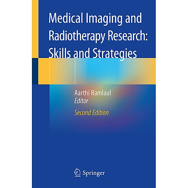 Medical Imaging and Radiotherapy Research: Skills and Strategies