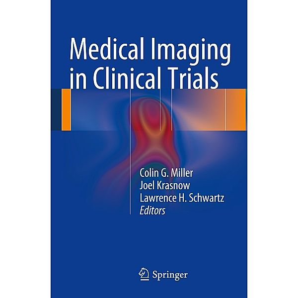 Medical Imaging in Clinical Trials