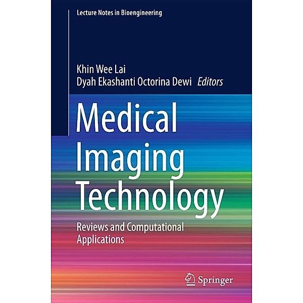 Medical Imaging Technology / Lecture Notes in Bioengineering