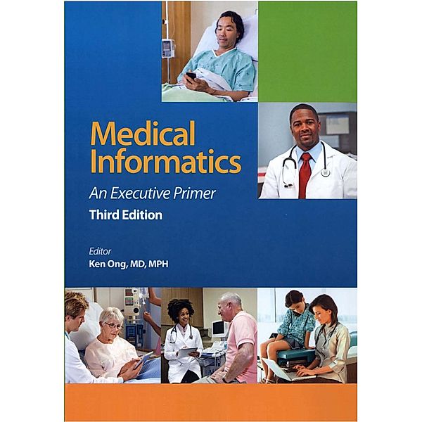 Medical Informatics, Kenneth R. Ong, William N. Kelly
