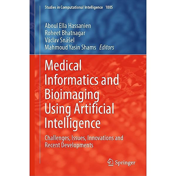 Medical Informatics and Bioimaging Using Artificial Intelligence / Studies in Computational Intelligence Bd.1005