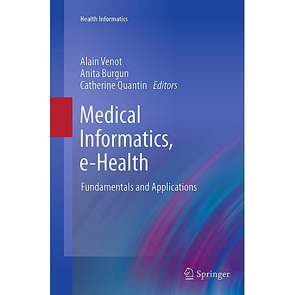 Medical Informatics, e-Health