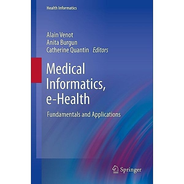 Medical Informatics, e-Health / Health Informatics