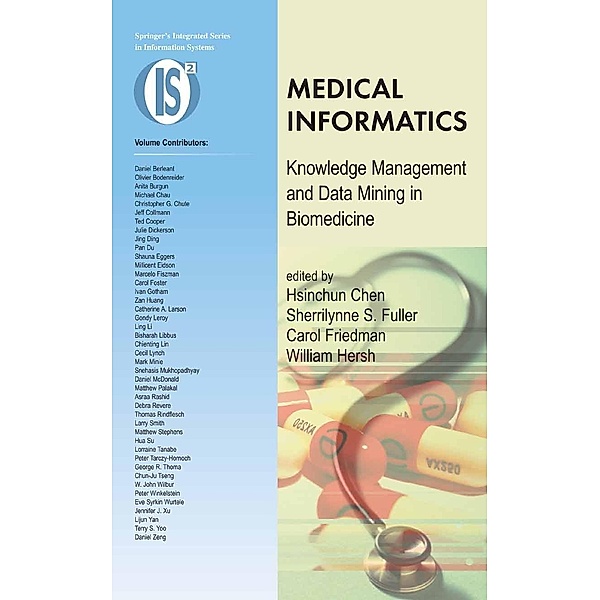Medical Informatics / Integrated Series in Information Systems Bd.8