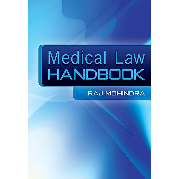 Medical Law Handbook, Raj Mohindra, Alison Davies