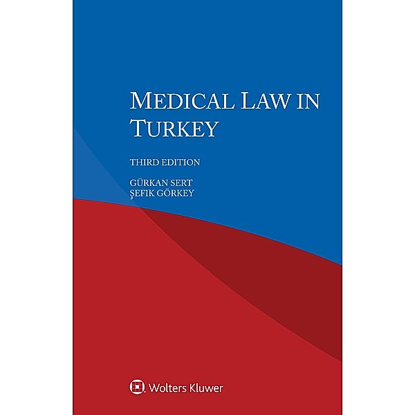Medical Law in Turkey, Gurkan Sert