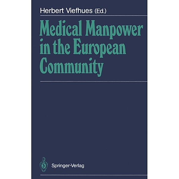 Medical Manpower in the European Community