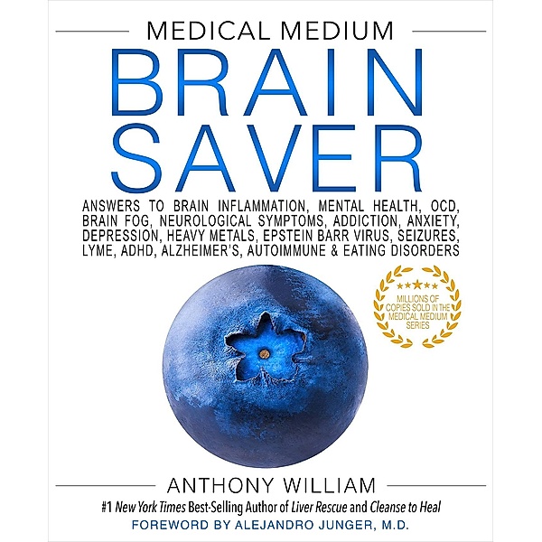 Medical Medium Brain Saver, Anthony William