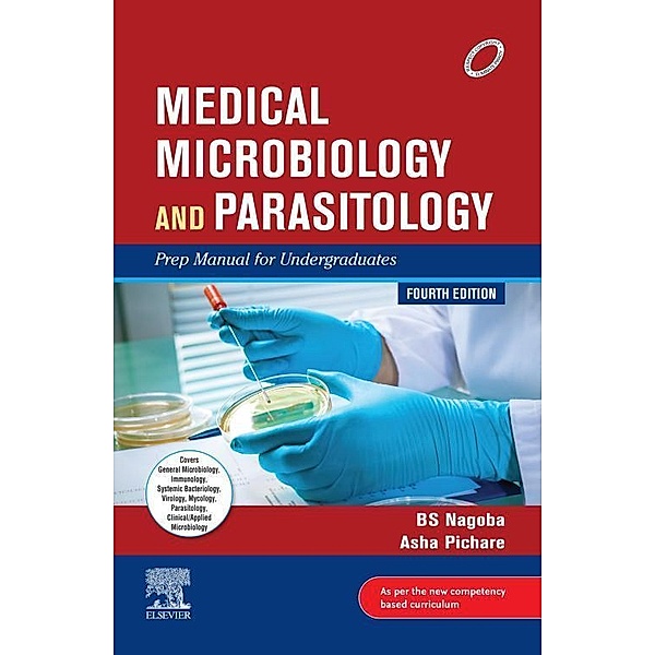 Medical Microbiology and Parasitology PMFU 4th Edition-E-book, B. S. Nagoba, Asha Pichare