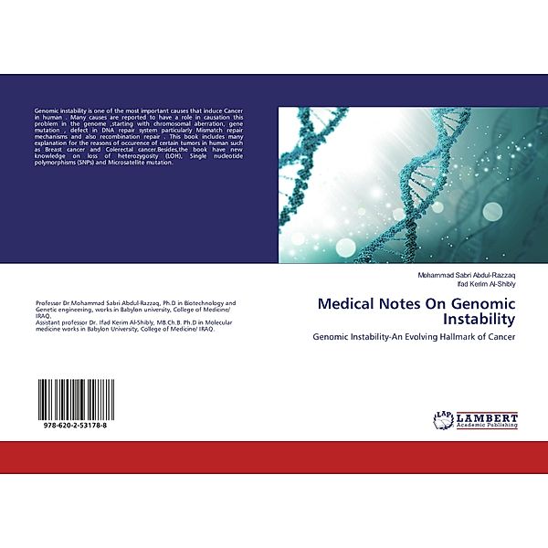 Medical Notes On Genomic Instability, Mohammad Sabri Abdul-Razzaq, Ifad Kerim Al-Shibly