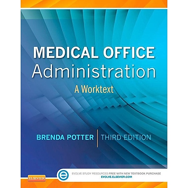 Medical Office Administration E-Book, Brenda A. Potter