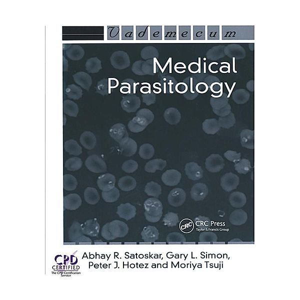 Medical Parasitology, Abhay R. Satoskar, Gary L. Simon, Peter J. Hotez, Moriya Tsuji