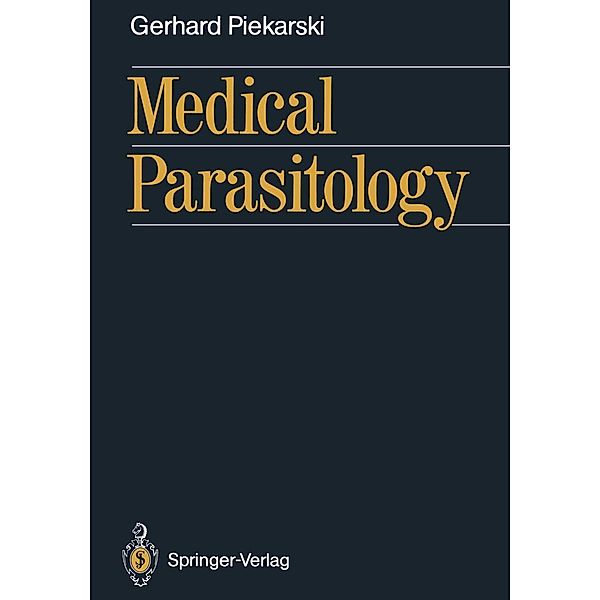 Medical Parasitology, Gerhard Piekarski