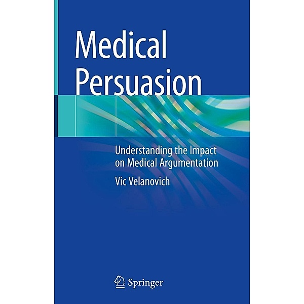 Medical Persuasion, Vic Velanovich