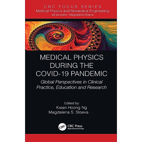 Medical Physics During the COVID-19 Pandemic