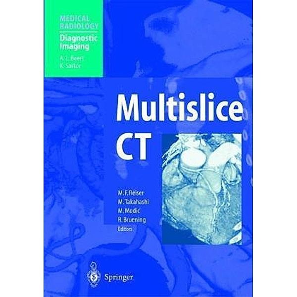 Medical Radiology, Diagnostic Imaging / Multislice CT
