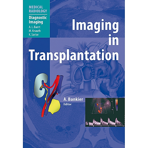 Medical Radiology / Imaging in Transplantation