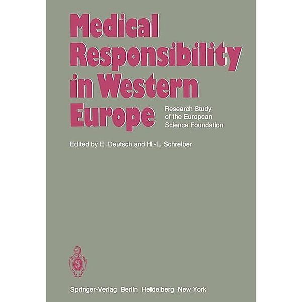 Medical Responsibility in Western Europe