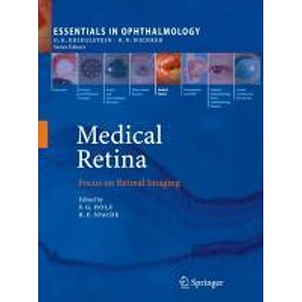 Medical Retina / Essentials in Ophthalmology
