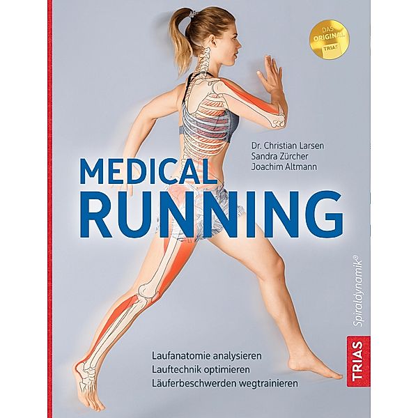 Medical Running, Sandra Zürcher, Joachim Altmann, Christian Larsen