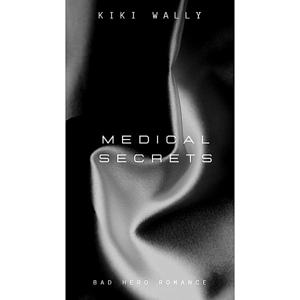 Medical Secrets, Kiki Wally