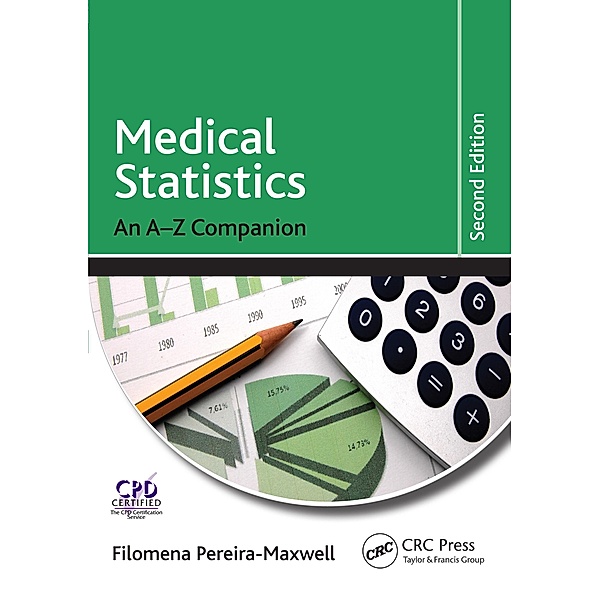 Medical Statistics, Filomena Pereira-Maxwell