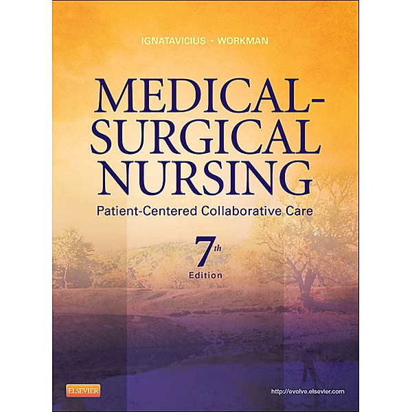 Medical-Surgical Nursing - E-Book, Donna D. Ignatavicius, M. Linda Workman