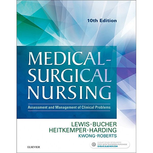 Medical-Surgical Nursing - E-Book, Sharon L. Lewis, Linda Bucher, Margaret M. Heitkemper, Mariann M. Harding, Jeffrey Kwong, Dottie Roberts