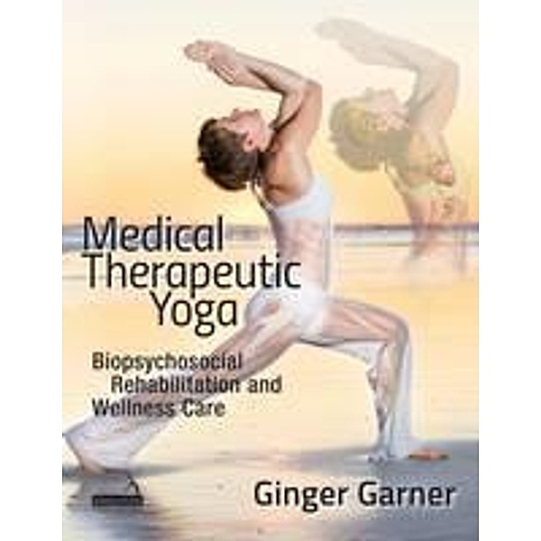 Medical Therapeutic Yoga, Garner