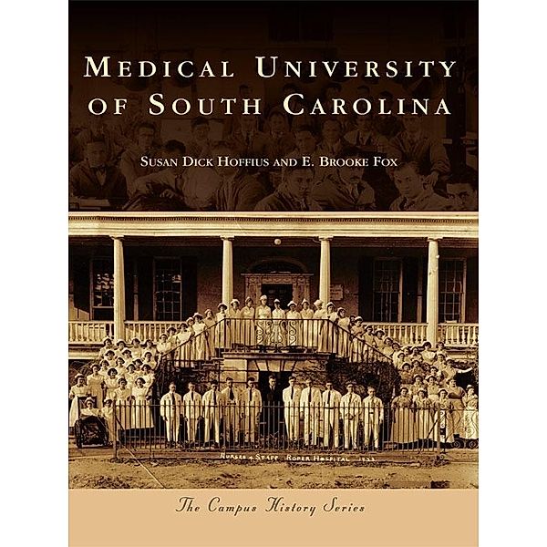 Medical University of South Carolina, Susan Dick Hoffius