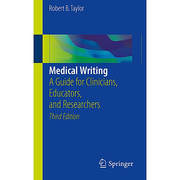 Medical Writing, Robert B. Taylor