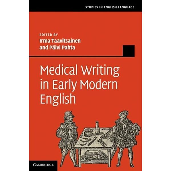 Medical Writing in Early Modern English