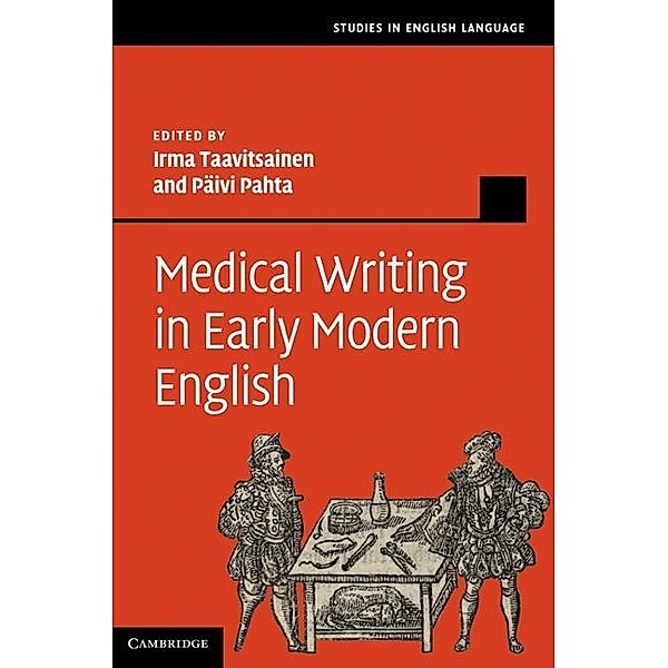 Medical Writing in Early Modern English / Studies in English Language