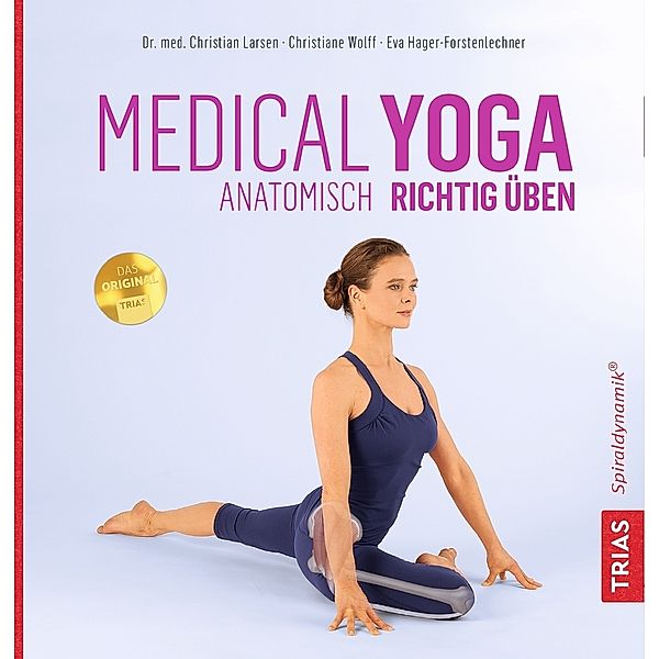Medical Yoga, Christian Larsen, Christiane Wolff, Eva Hager-Forstenlechner