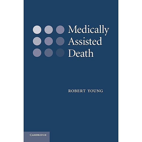 Medically Assisted Death, Robert Young