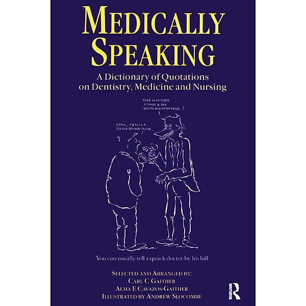 Medically Speaking, C. C. Gaither