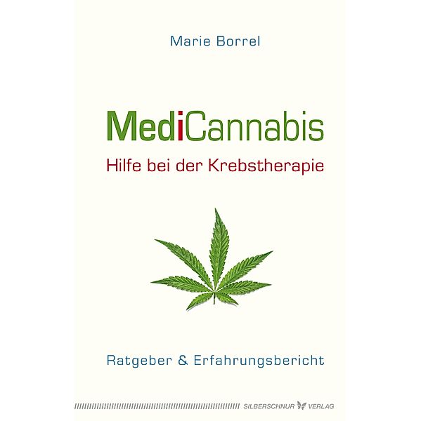 MediCannabis, Borrel Marie