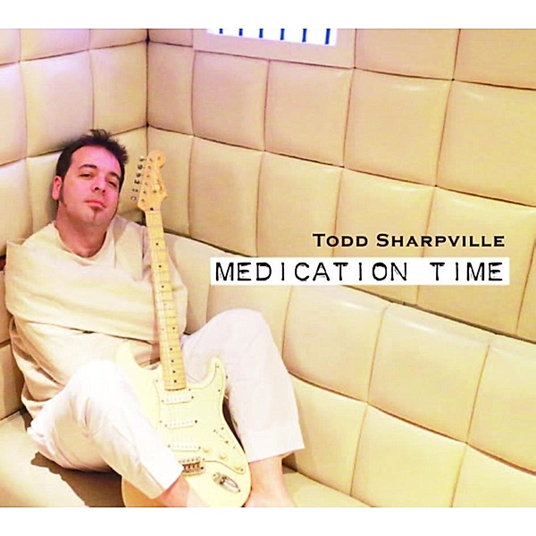 Medication Time (Vinyl), Todd Sharpville
