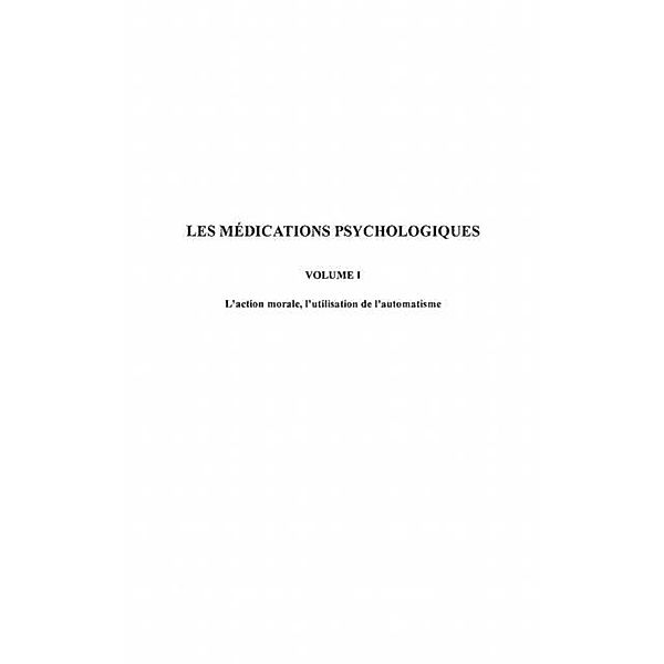 Medications psychologiques t.1 / Hors-collection, Janet Pierre