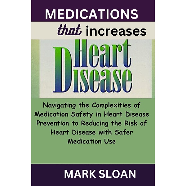 Medications That Increases Heart Disease, Mark Sloan