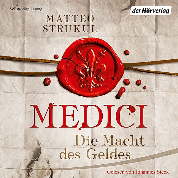 Medici - 1 - Die Macht des Geldes, Matteo Strukul